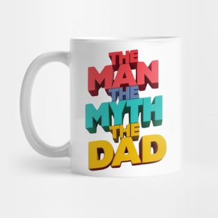 Fathers Day Worlds Best Dad Father Birthday Gift For Daddy New Dad To Be Funny Present Myth Legend Humour Graphic Mug